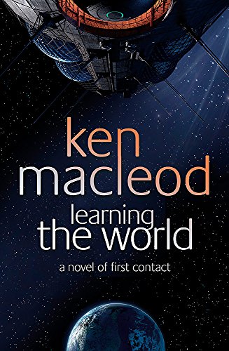 Stock image for Learning The World: A novel of first contact for sale by AwesomeBooks