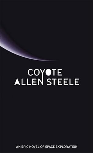 9781841493671: Coyote: The Coyote Series: Book One