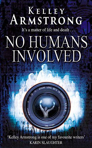 9781841493954: No Humans Involved: Number 7 in series (Otherworld)