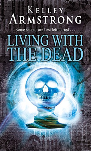 Beispielbild fr Living with the Dead (Women of the Otherworld) zum Verkauf von Hawking Books