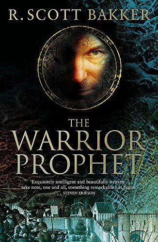 Stock image for The Warrior-Prophet: Book 2 of the Prince of Nothing for sale by WorldofBooks