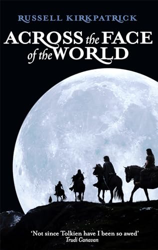 Beispielbild fr Across The Face Of The World: Book One, The Fire of Heaven Trilogy zum Verkauf von WorldofBooks