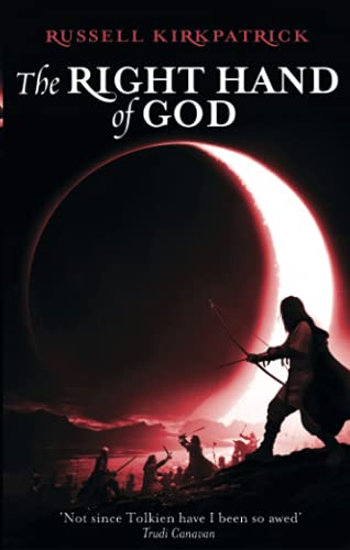 9781841494654: The Right Hand Of God: Book Three, The Fire of Heaven Trilogy