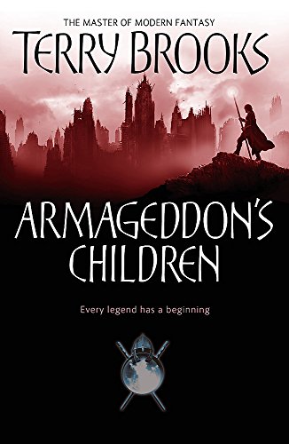 9781841494784: Armageddon's Children: Book One of the Genesis of Shannara