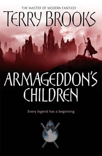 9781841494791: Armageddon's Children: Book One of the Genesis of Shannara