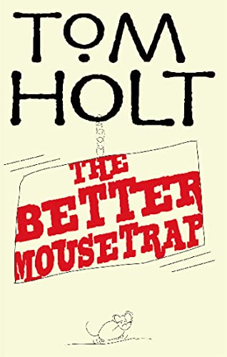 The Better Mousetrap (9781841495040) by Holt, Tom