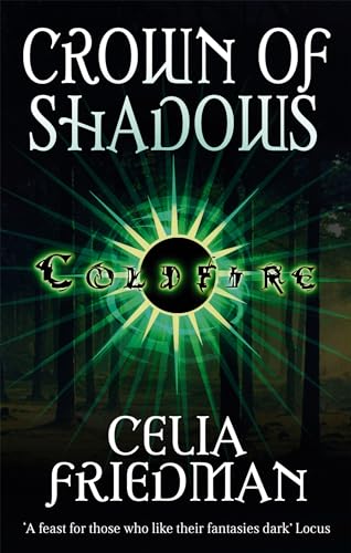 Beispielbild fr Crown Of Shadows: The Coldfire Trilogy: Book Three zum Verkauf von WorldofBooks