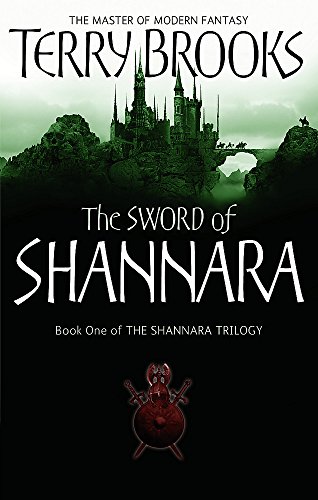 Beispielbild fr The Sword Of Shannara: The first novel of the original Shannara Trilogy zum Verkauf von AwesomeBooks