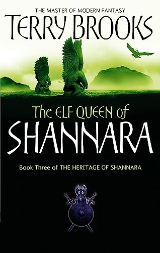 Imagen de archivo de The Elf Queen Of Shannara: The Heritage of Shannara, book 3 a la venta por WorldofBooks