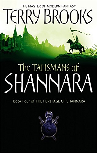 Beispielbild fr The Talismans Of Shannara: The Heritage of Shannara, book 4 zum Verkauf von WorldofBooks