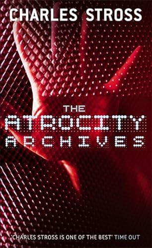 9781841495699: The Atrocity Archives: Book 1 in The Laundry Files