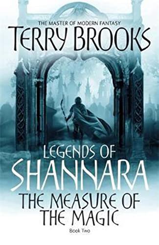 Beispielbild fr The Measure Of The Magic: Legends of Shannara: Book Two zum Verkauf von WorldofBooks