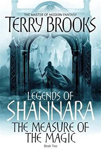 9781841495873: The Measure Of The Magic: Legends of Shannara: Book Two