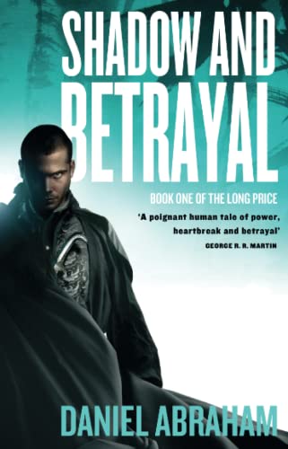 9781841496122: Shadow And Betrayal: Book One of The Long Price