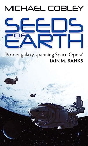 Stock image for Seeds of Earth (Humanity's Fire, Book 1) for sale by SecondSale
