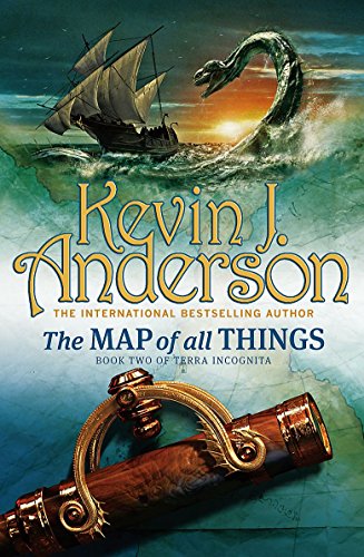 Stock image for The Map Of All Things: Book 2 of Terra Incognita for sale by WorldofBooks