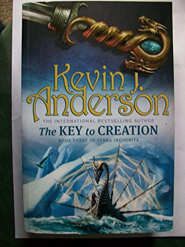 The Key To Creation: Book 3 of Terra Incognita.