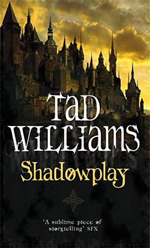 9781841496665: Shadowplay: Shadowmarch Trilogy Book Two