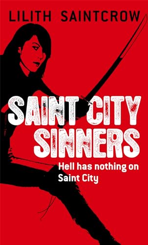 Stock image for Saint City Sinners: The Dante Valentine Novels: Book Four for sale by SecondSale