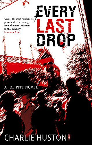 Beispielbild fr Every Last Drop: A Joe Pitt Novel zum Verkauf von AwesomeBooks