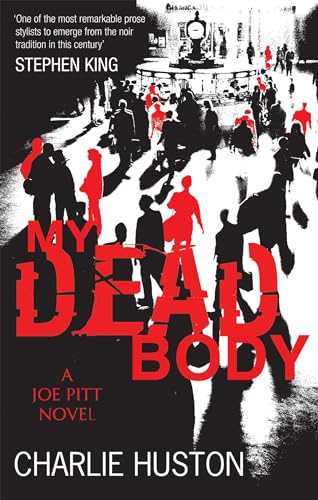 Beispielbild fr My Dead Body: A Joe Pitt Novel zum Verkauf von WorldofBooks