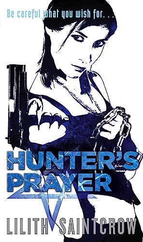Imagen de archivo de Hunter's Prayer: The Jill Kismet Books: Book Two a la venta por WorldofBooks