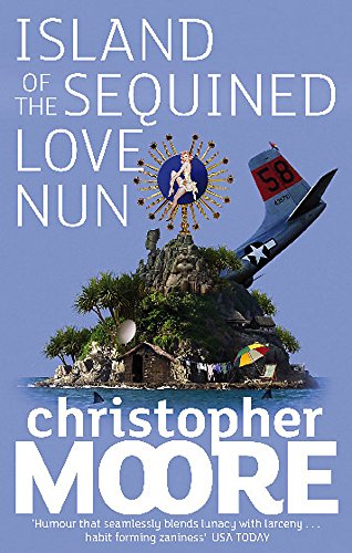 Stock image for Island of the Sequined Love Nun Paperback Christopher Moore for sale by HPB-Emerald