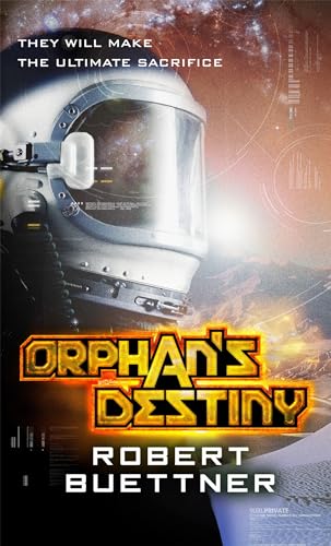Imagen de archivo de Orphan's Destiny: Jason Wander series book 2 a la venta por WorldofBooks