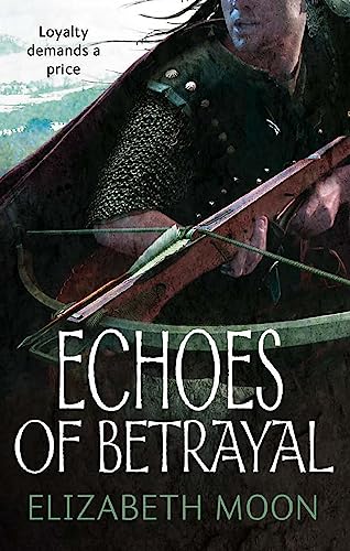 Beispielbild fr Echoes of Betrayal zum Verkauf von Blackwell's