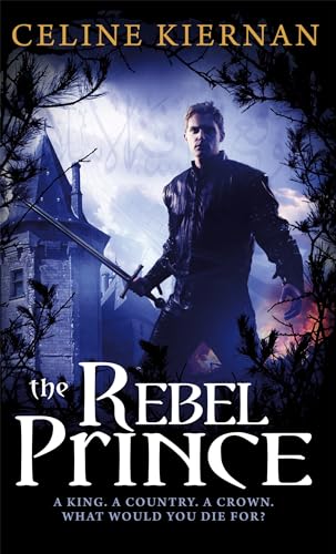 9781841498232: The Rebel Prince: The Moorehawke Trilogy: Book Three