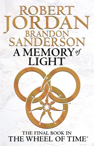 9781841498706: A Memory Of Light: Book 14 of the Wheel of Time