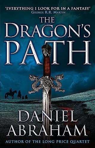 Beispielbild fr The Dragon's Path: Book 1 of The Dagger and the Coin zum Verkauf von AwesomeBooks