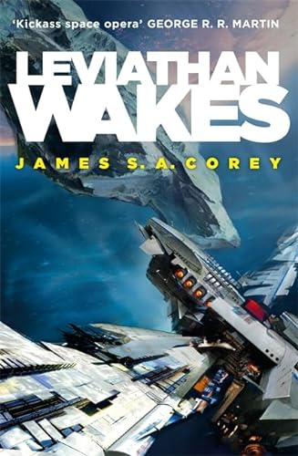 9781841499888: Leviathan Wakes: Book 1 of the Expanse: Book 1 of the Expanse (now a major TV series on Netflix)