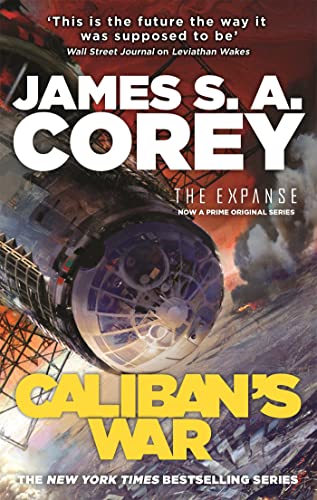 Beispielbild für Caliban?s War: Book 2 of the Expanse (now a Prime Original series) zum Verkauf von Kennys Bookshop and Art Galleries Ltd.