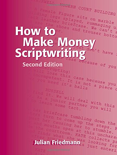 Stock image for How to Make Money Scriptwriting for sale by Front Cover Books
