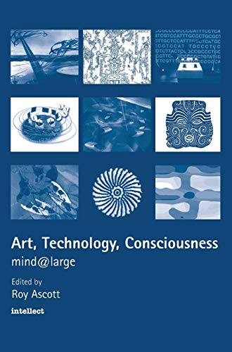 Imagen de archivo de Art, Technology, Consciousness : Mind@Large a la venta por Better World Books