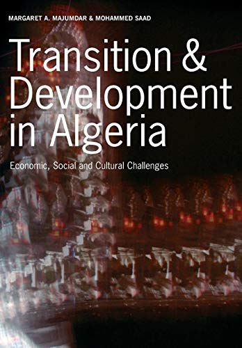 9781841500744: Transition Snd Development: Patterns, Challenges and Implications of Change in Algeria