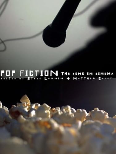 Stock image for Pop Fiction: The Song in Cinema for sale by Ergodebooks