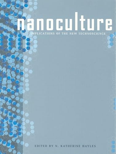 NanoCulture (9781841501130) by Hayles, N.Katherine