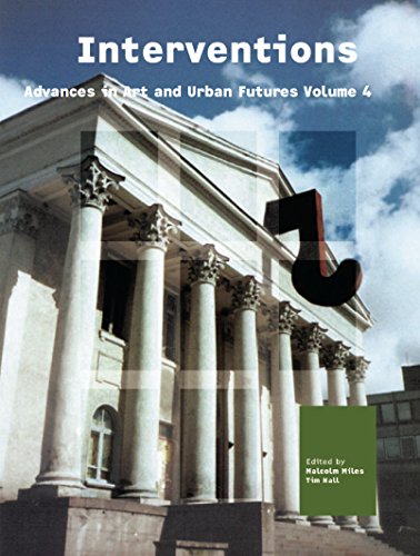 Stock image for Interventions: Advances in Art and Urban Futures Volume 4 for sale by Phatpocket Limited