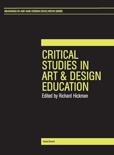 9781841501277: Critical Studies In Art & Design Education