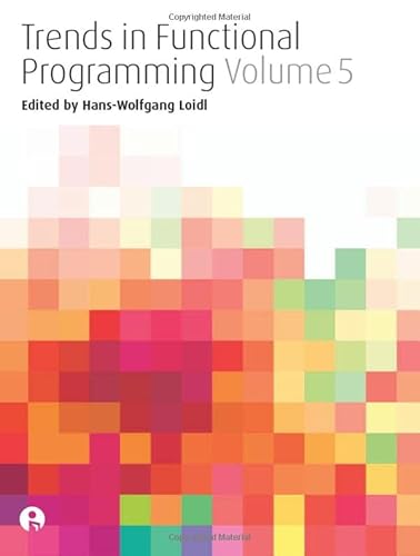 9781841501444: Trends in Functional Programming Volume 5