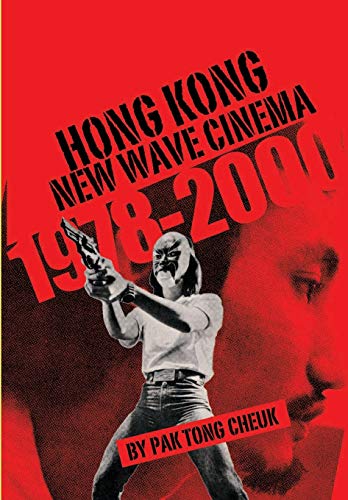 9781841501482: Hong Kong New Wave Cinema, 1978-2000