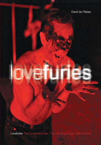 Stock image for Lovefuries: The Contracting Sea; The Hanging Judge; Bite or Suck (Playtext) for sale by Midtown Scholar Bookstore