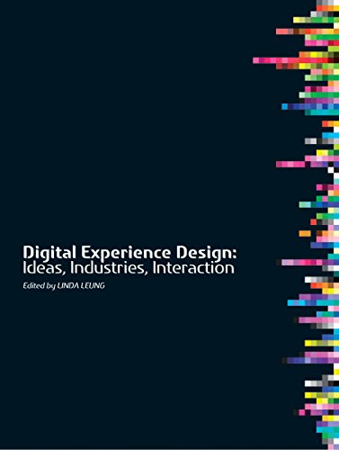 Stock image for Digital Experience Design: Ideas, Industries, Interaction for sale by Anybook.com