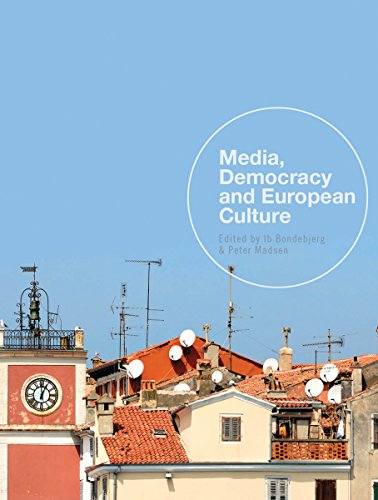 Imagen de archivo de Media, Democracy and European Culture a la venta por Midtown Scholar Bookstore