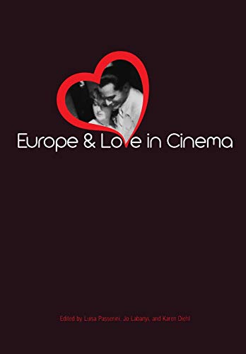 Imagen de archivo de Europe and Love in Cinema a la venta por Dave's Books