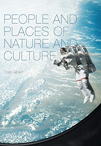 Stock image for People and Places of Nature and Culture (Cultural Studies of Natures, Landscapes and Environments) for sale by Phatpocket Limited