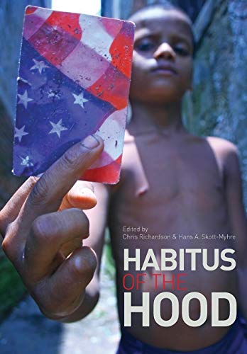 Stock image for Habitus of the hood for sale by Carothers and Carothers