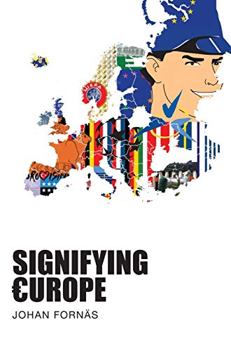 Stock image for Signifying Europe for sale by Ammareal